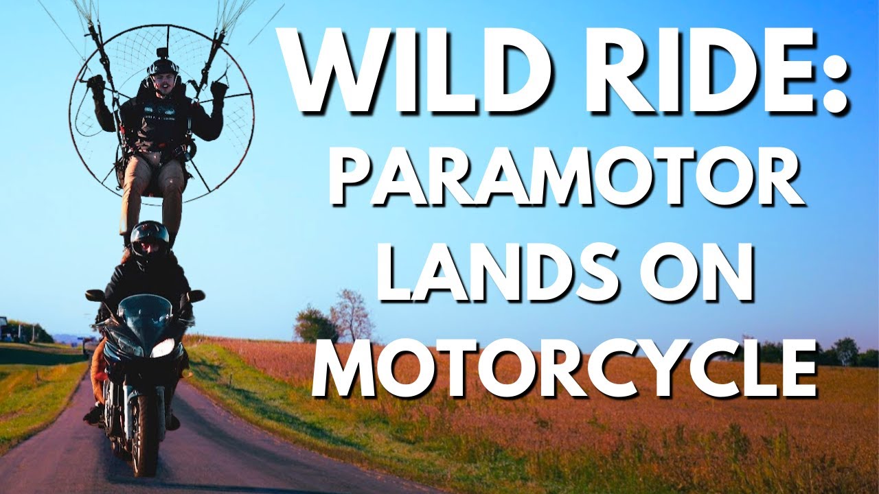 Paramotor Pilot Lands on Motorcycle Rider
