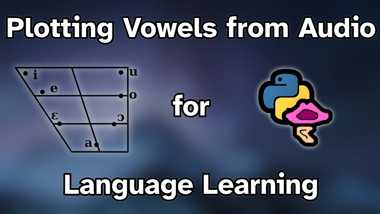 How to Visually Check Your Pronunciation of Vowels (Language Learning)