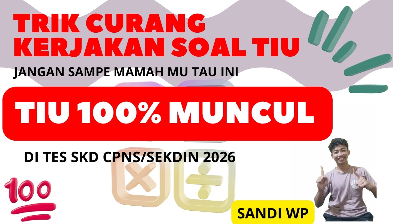 SOAL TIU UNTUK PEJUANG CPNS/SEKDIN