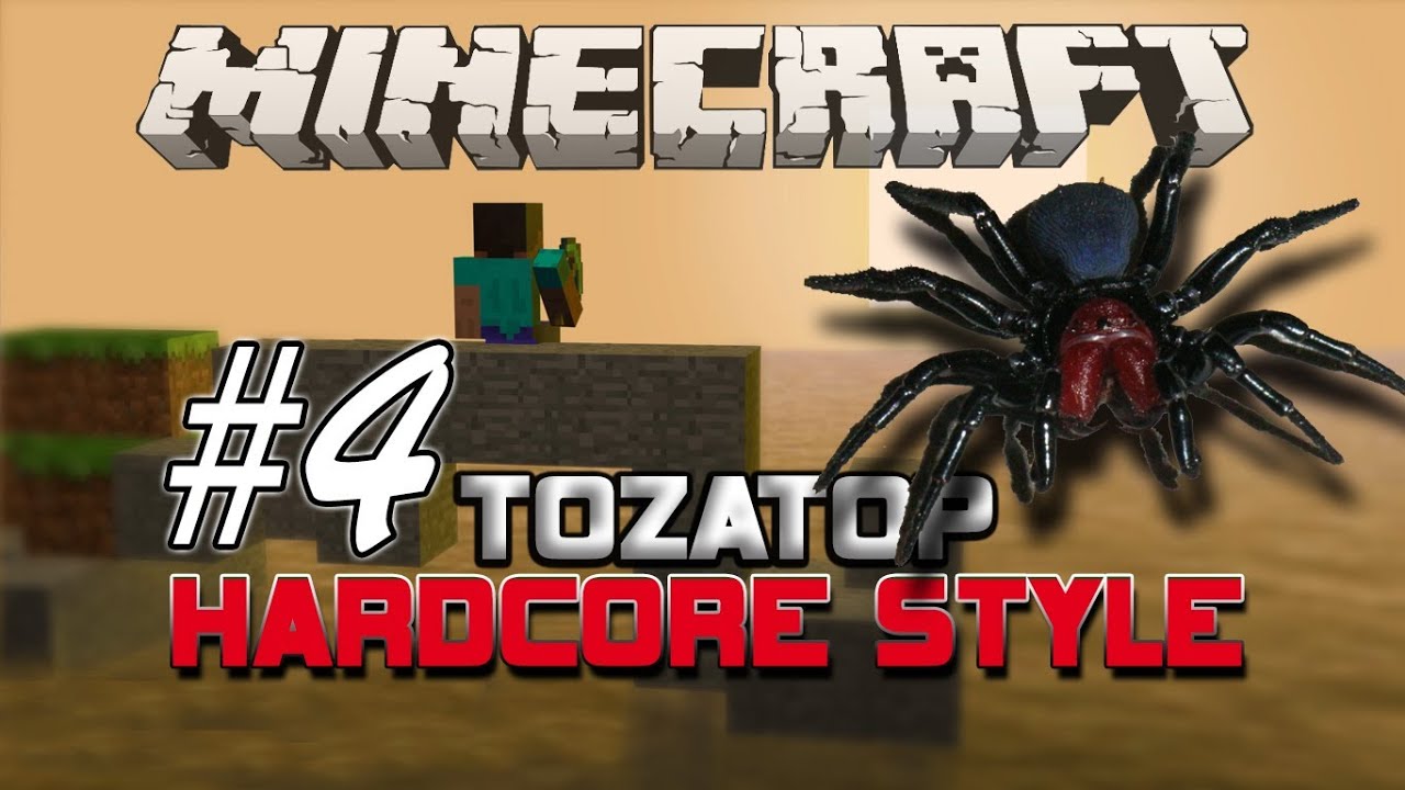 Minecraft ToZaTop Hardcore Style LP E.4 | Spider Attack