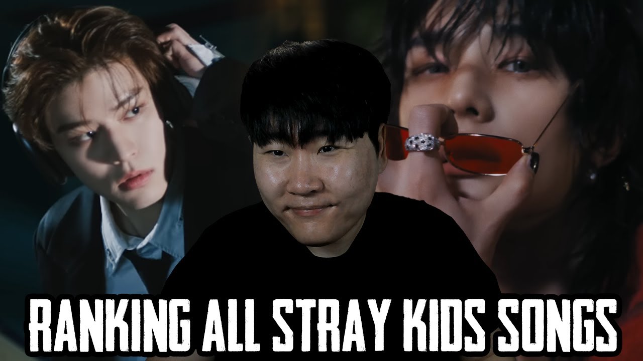 Ranking ALL Stray Kids Songs