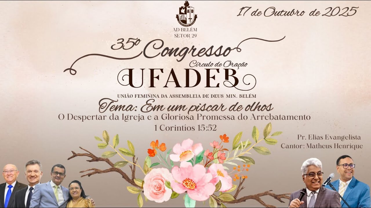 35º CONGRESSO DA UFADEB 2º DIA | 18/10/2025
