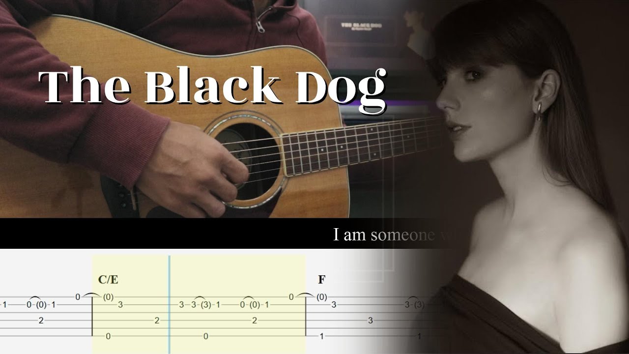 The Black Dog - Taylor Swift - Fingerstyle Guitar TAB Tutorial