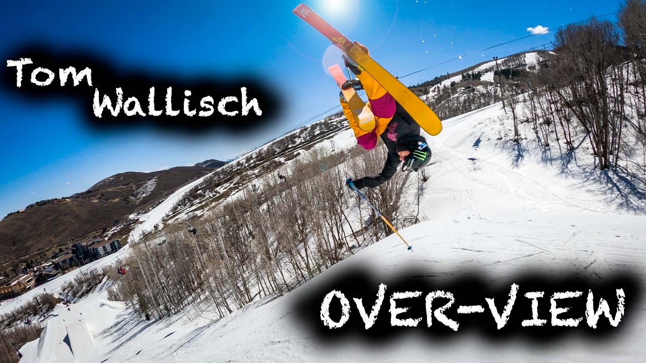 Tom Wallisch Over-View