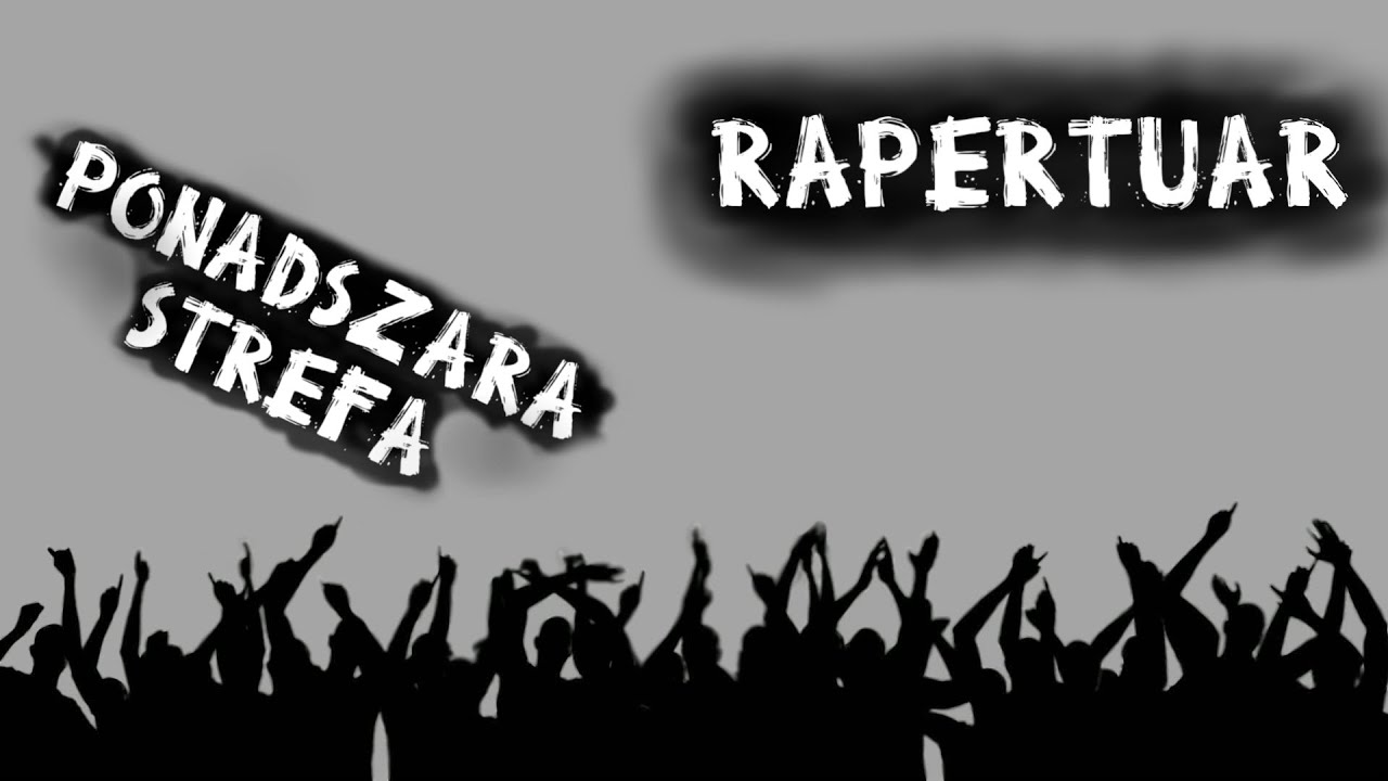 Ponadszara Strefa - Rapertuar