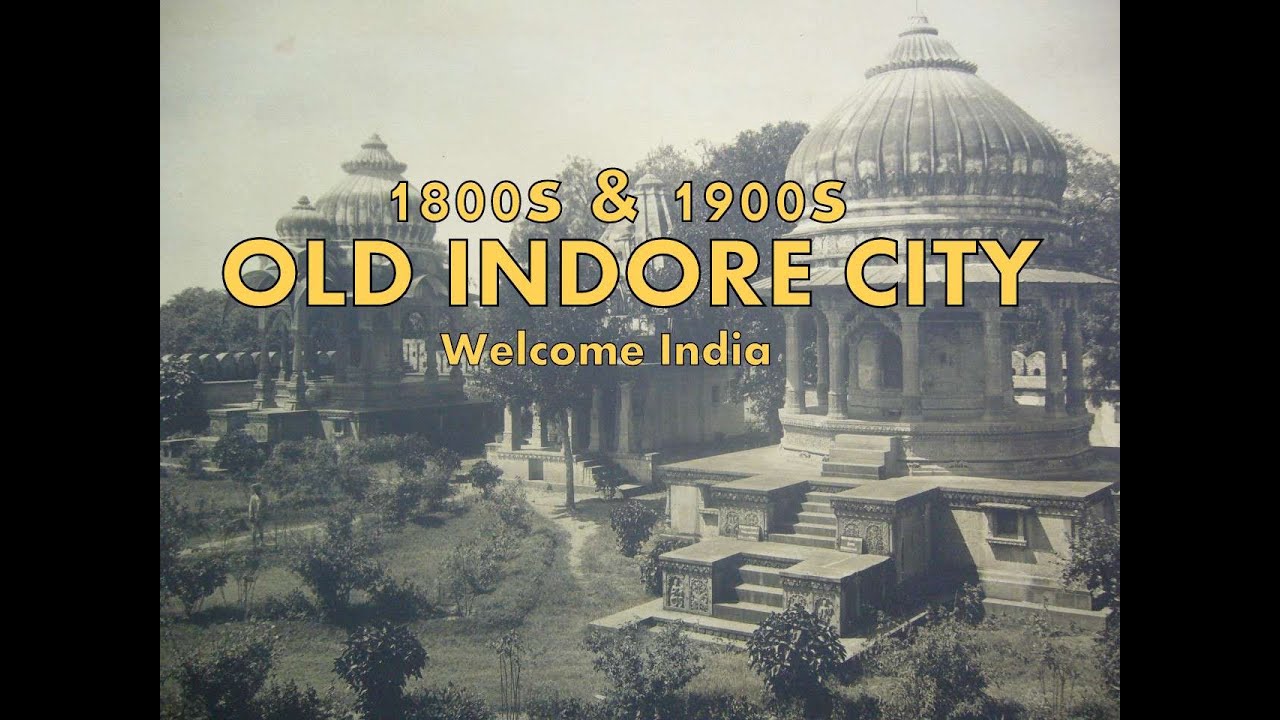 1800 & 1900's Old Indore || Old city view || Beautiful Places || Welcome India