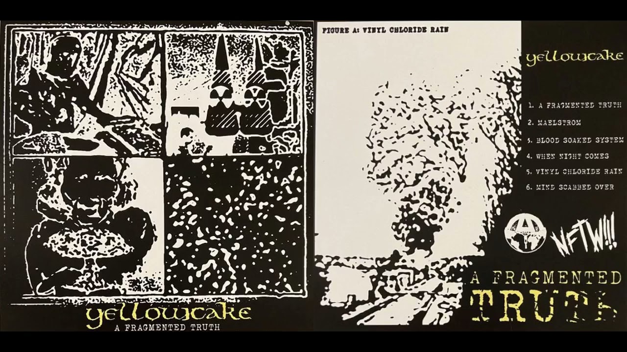 Yellowcake - A Fragmented Truth EP (Raw Punk Arizona)