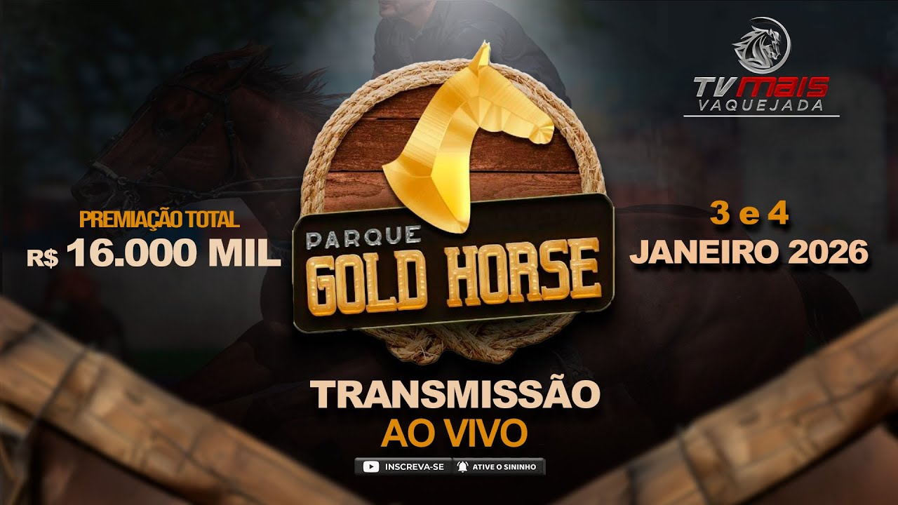 TROPA DE ELITE ABERTA DO PARQUE GOLD HORSE 2K26 - ESPERANTINA - PI