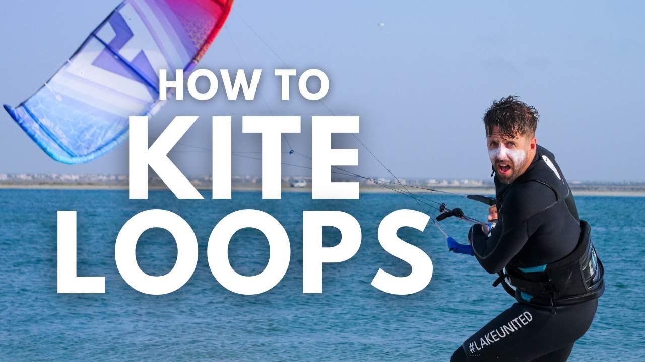 KITESURFEN: Kiteloops einfach lernen (mit Tipps & Tricks von LakeUnited)