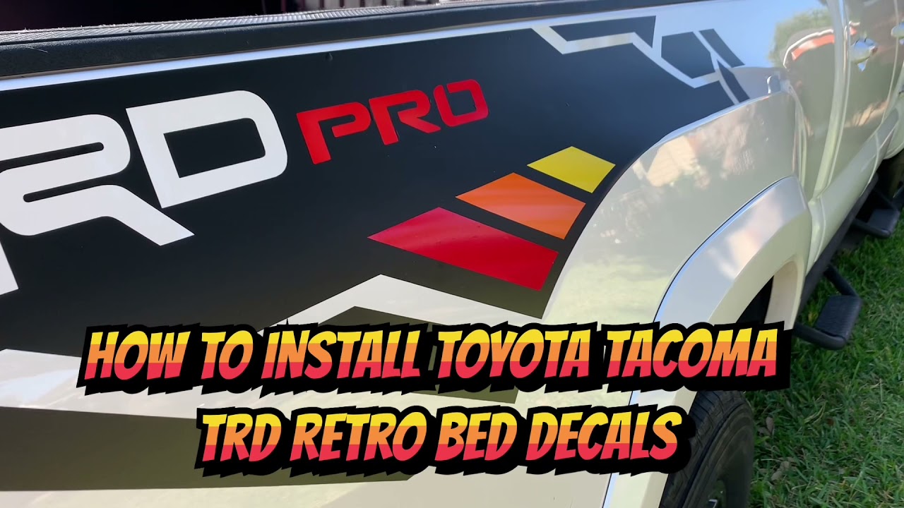 How to install Toyota Tacoma TRD Retro bed decals