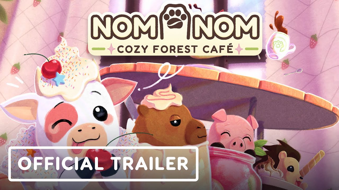 Nom Nom: Cozy Forest Cafe - Official Trailer | WLG Showcase 2025