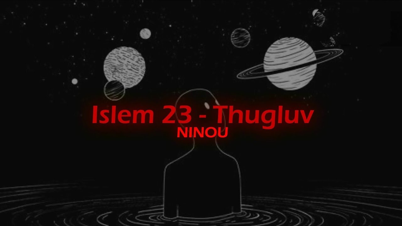 Islem 23 - Thugluv (Slowed+Reverb) By.Ninou