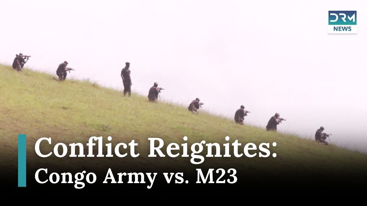 Fighting Resumes in Eastern Congo: FARDC vs. M23 Rebels | News Today | DRM News | AH15