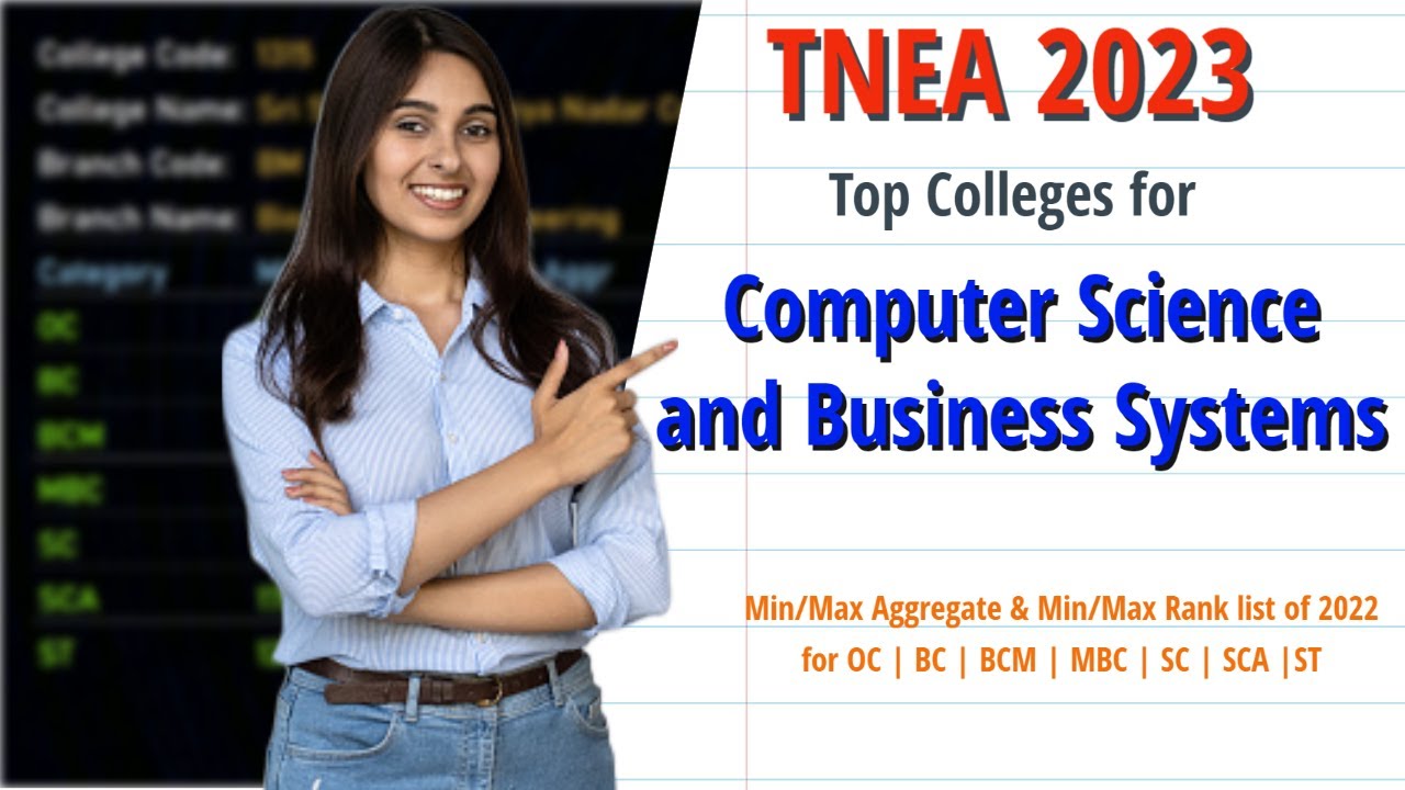 Expected TNEA 2023 cut off of Top Engineering Colleges for Computer Science and Business System