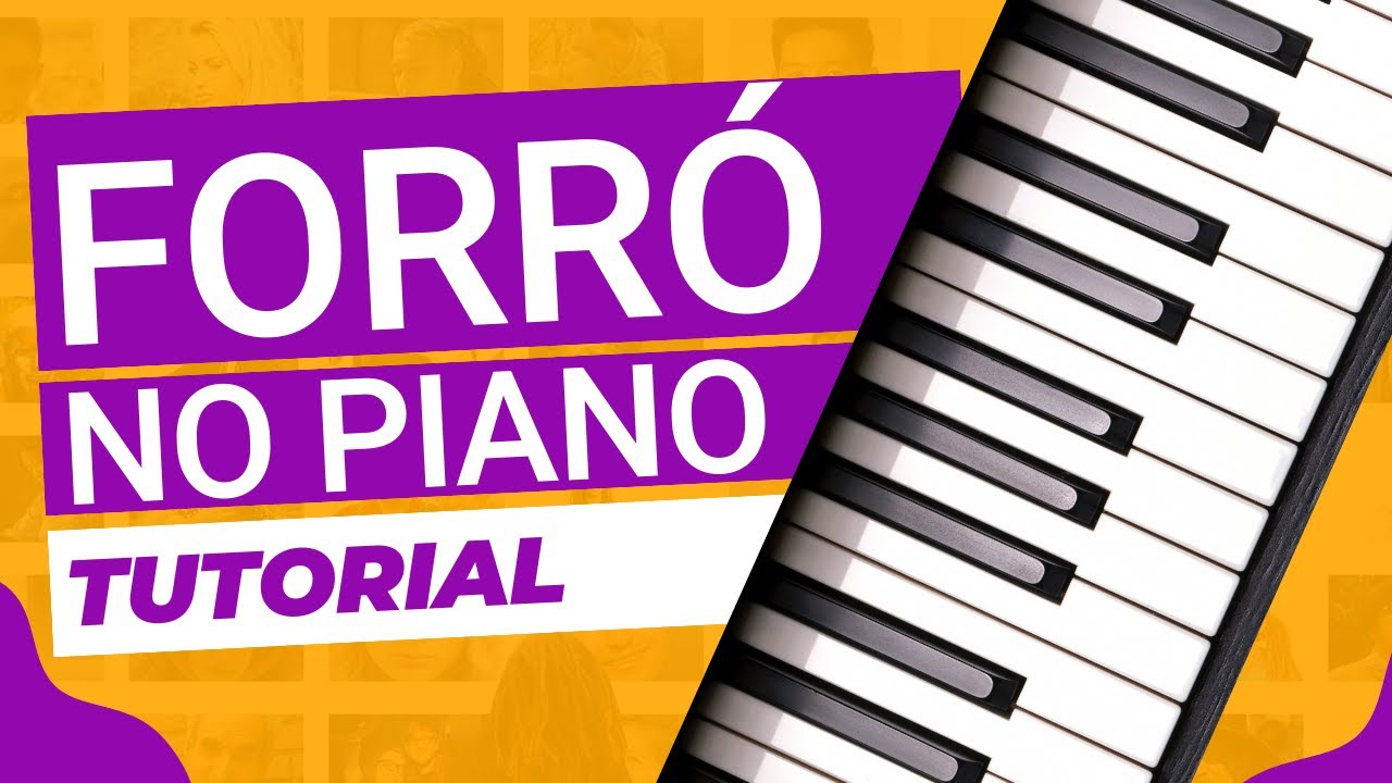 COMO TOCAR FORRÓ NO PIANO OU TECLADO? 💥 Tutorial Passo a Passo para INICIANTES 💥 Baixe o PDF