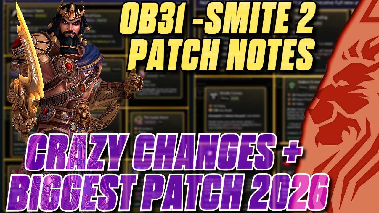 SMITE 2 OB31 PATCH NOTES - САМОЕ МАСШТАБНОЕ ОБНОВЛЕНИЕ 2026 ГОДА + БЕЗУМНЫЕ ИЗМЕНЕНИЯ!