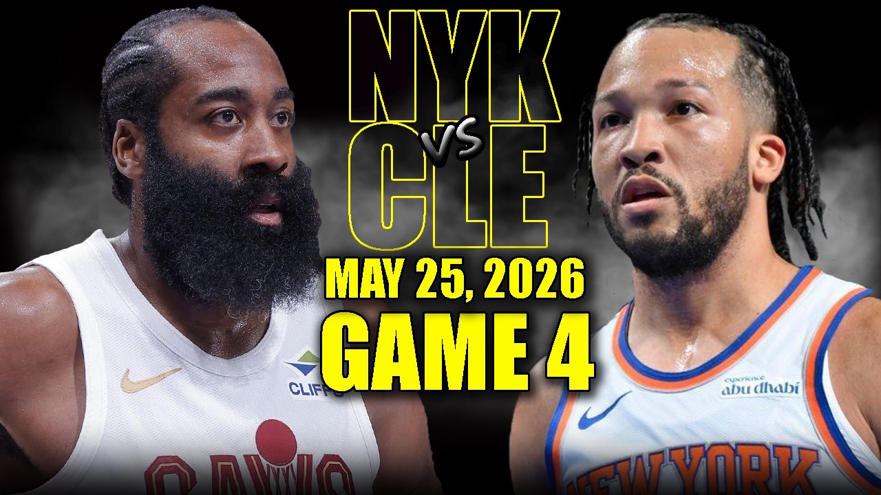 New York Knicks vs Cleveland Cavaliers Full Game 4 Highlights - May 25, 2026 | NBA ECF