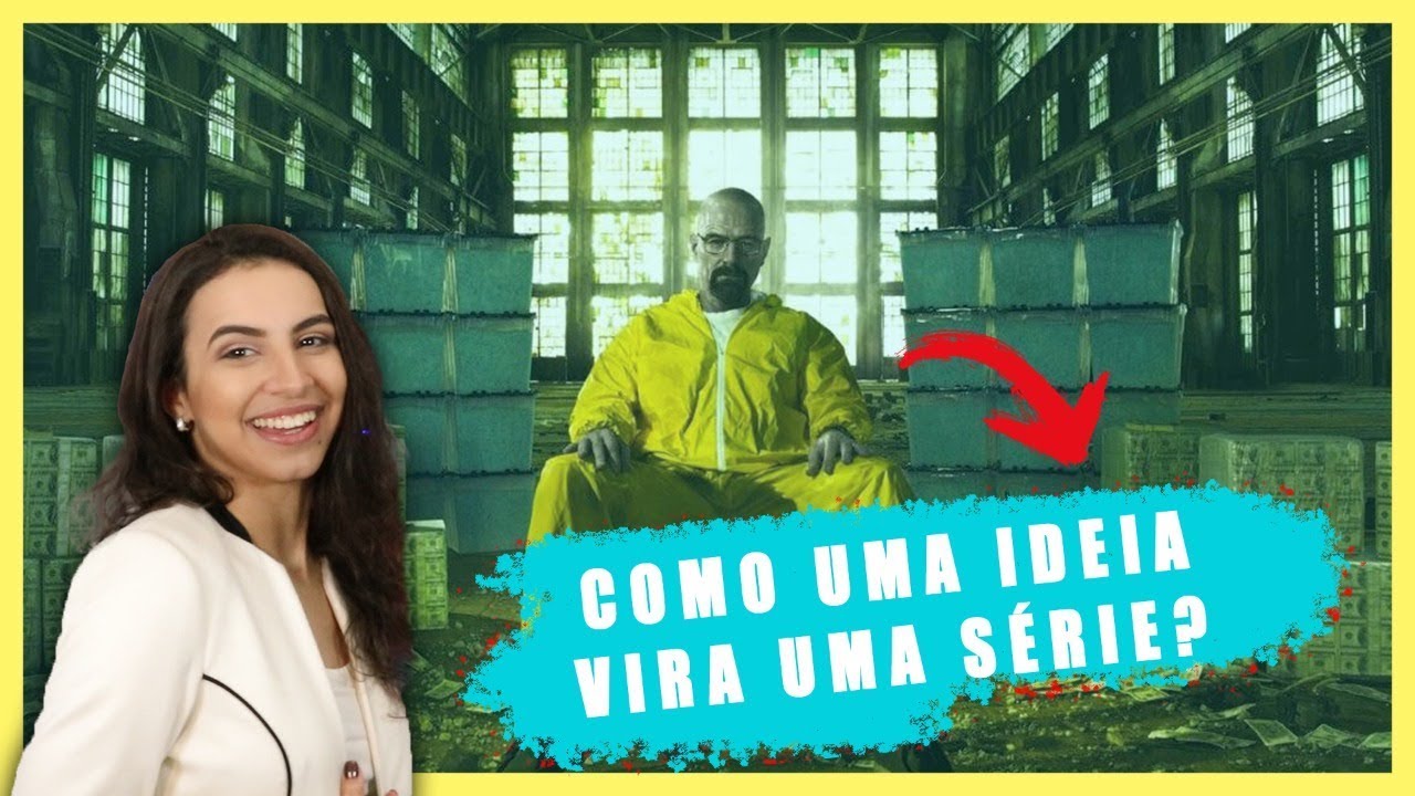 O PROCESSO DE PRODUÇÃO DE UMA SÉRIE - COMO UMA IDEIA SAI DO PAPEL?