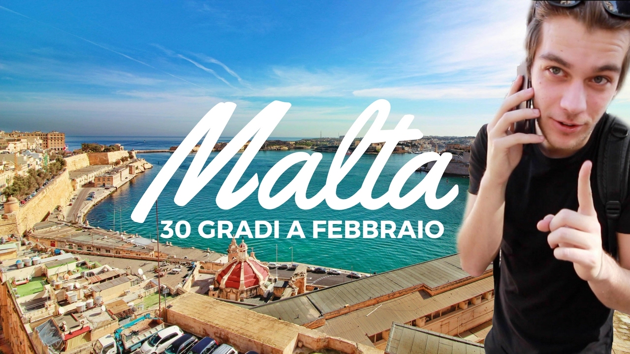 MALTA D'INVERNO :  30 GRADI A FEBBRAIO