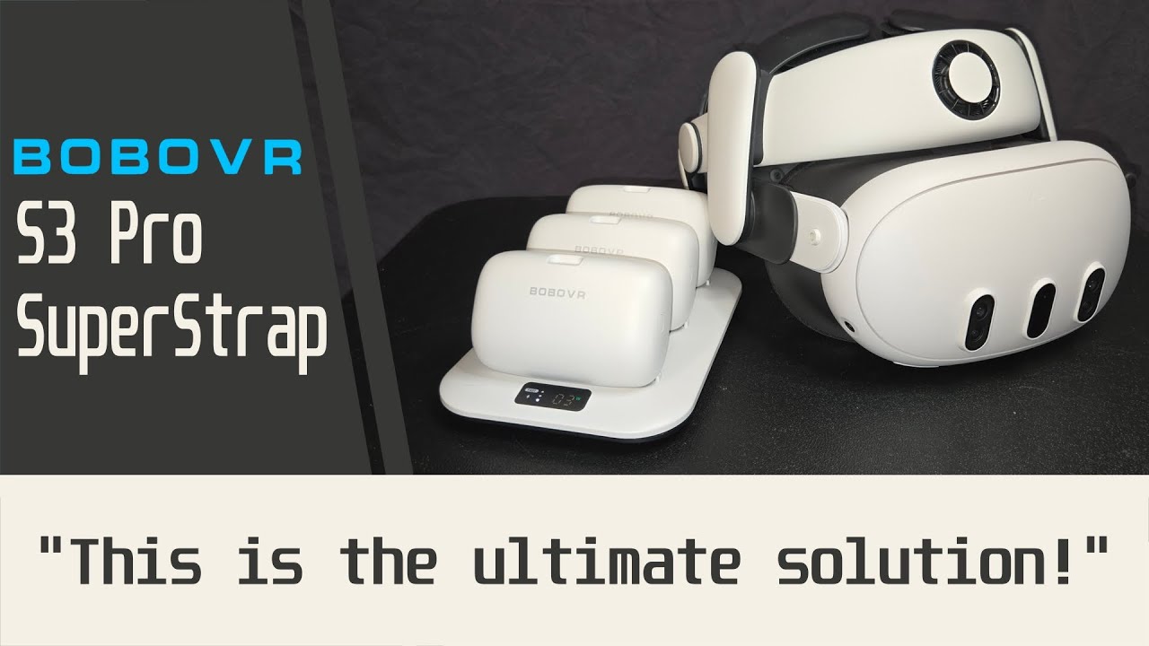 The BoboVR S3 Pro SuperStrap Just Dropped! Is It Any Good?