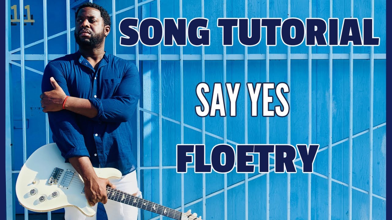 [Neo-Soul Guitar Lesson] Floetry - Say Yes