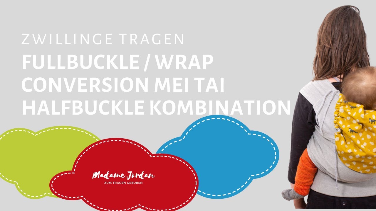 Zwillinge tragen – Fullbuckle & Mei Tai Halfbuckle Kombination erklärt