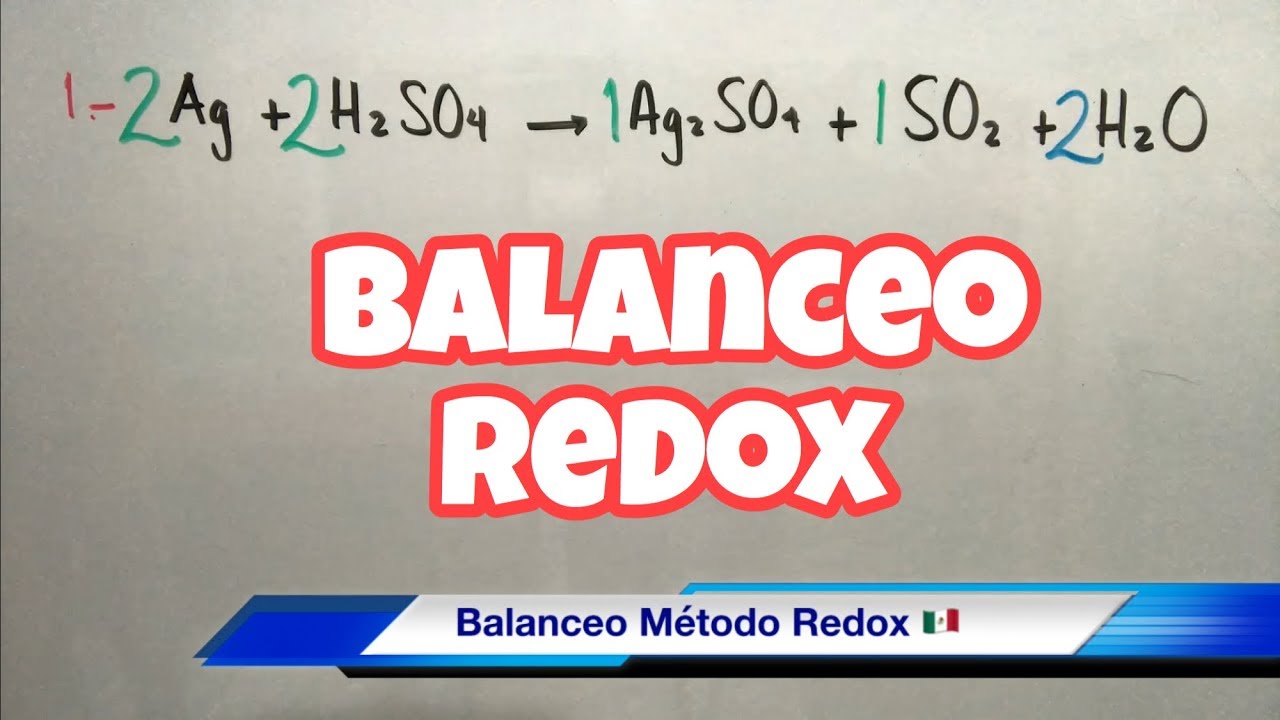 Balanceo método Redox (paso a paso)