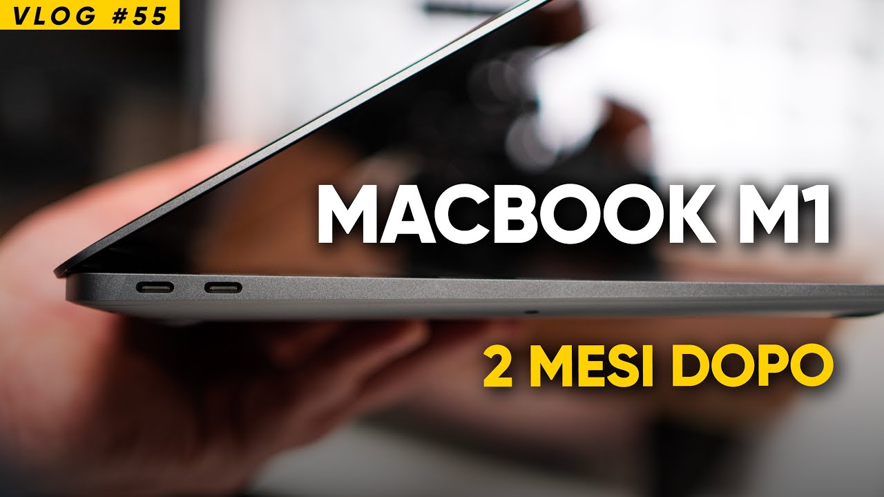 I miei 2 MESI con MACBOOK AIR M1