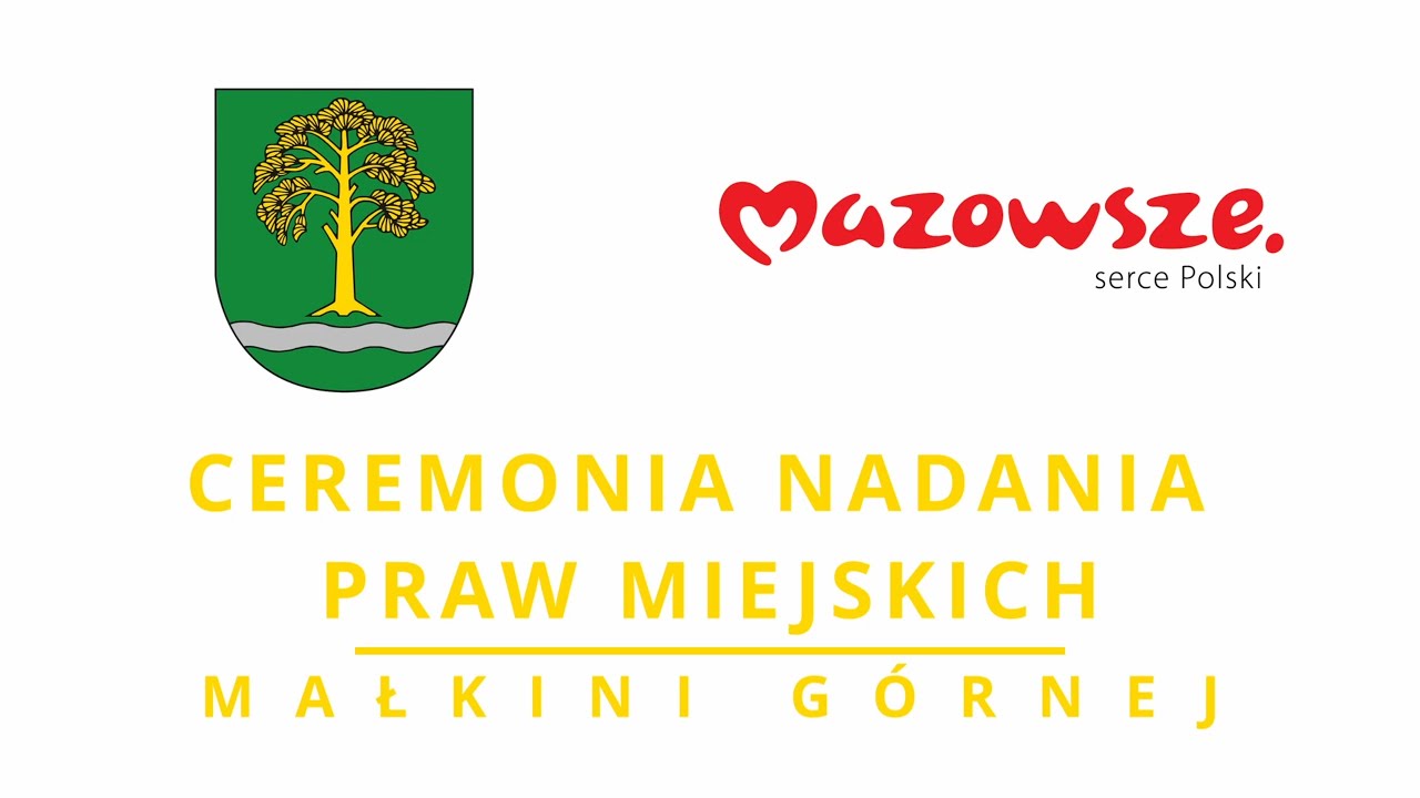 Ceremonia nadania praw miejskich Małkini Górnej