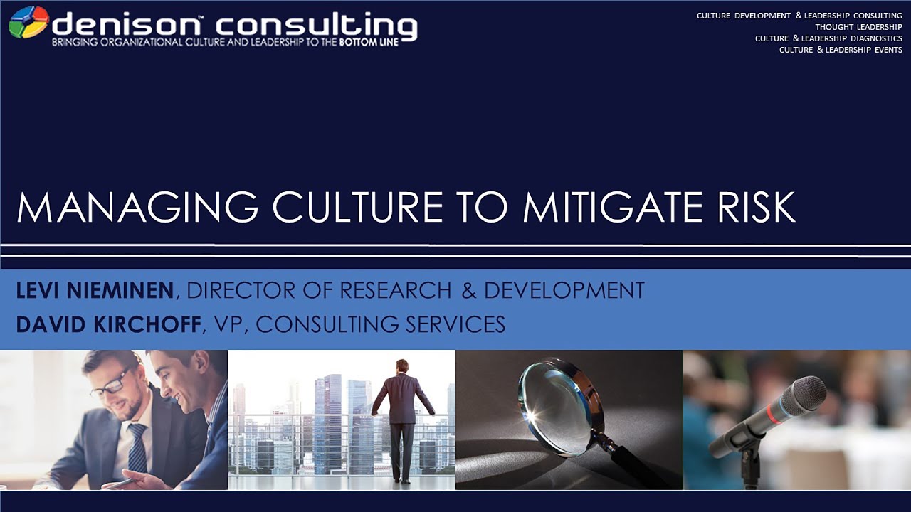 Managing Culture to Mitigate Risk