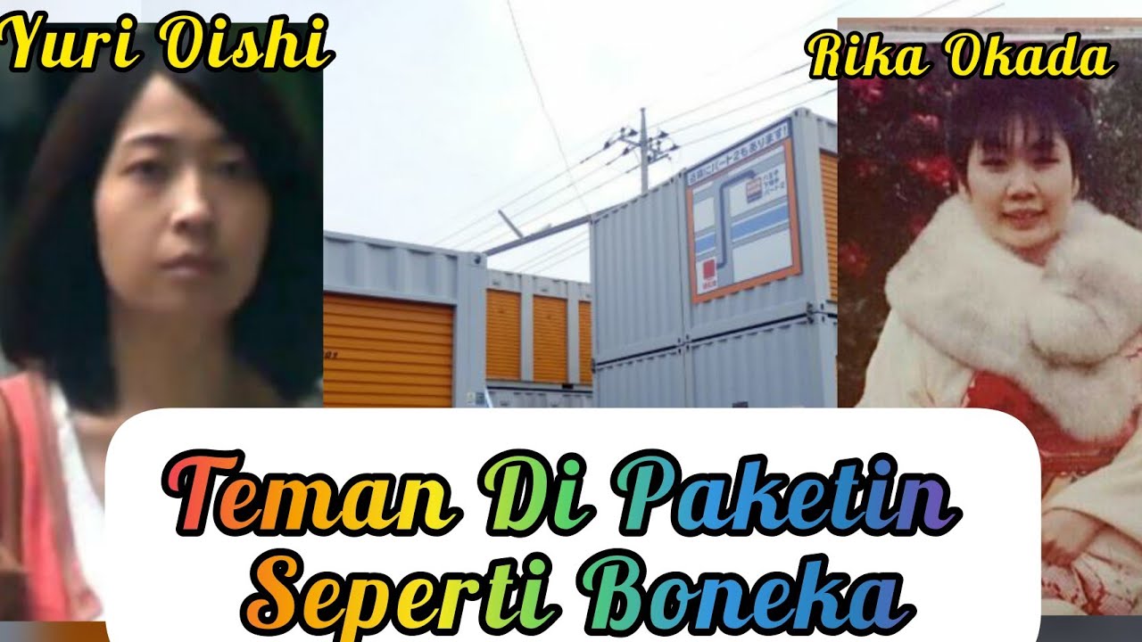 Rika Okada & Yuri Oishi.Paketan Horor Di Simpan Selama 2 Bulan.