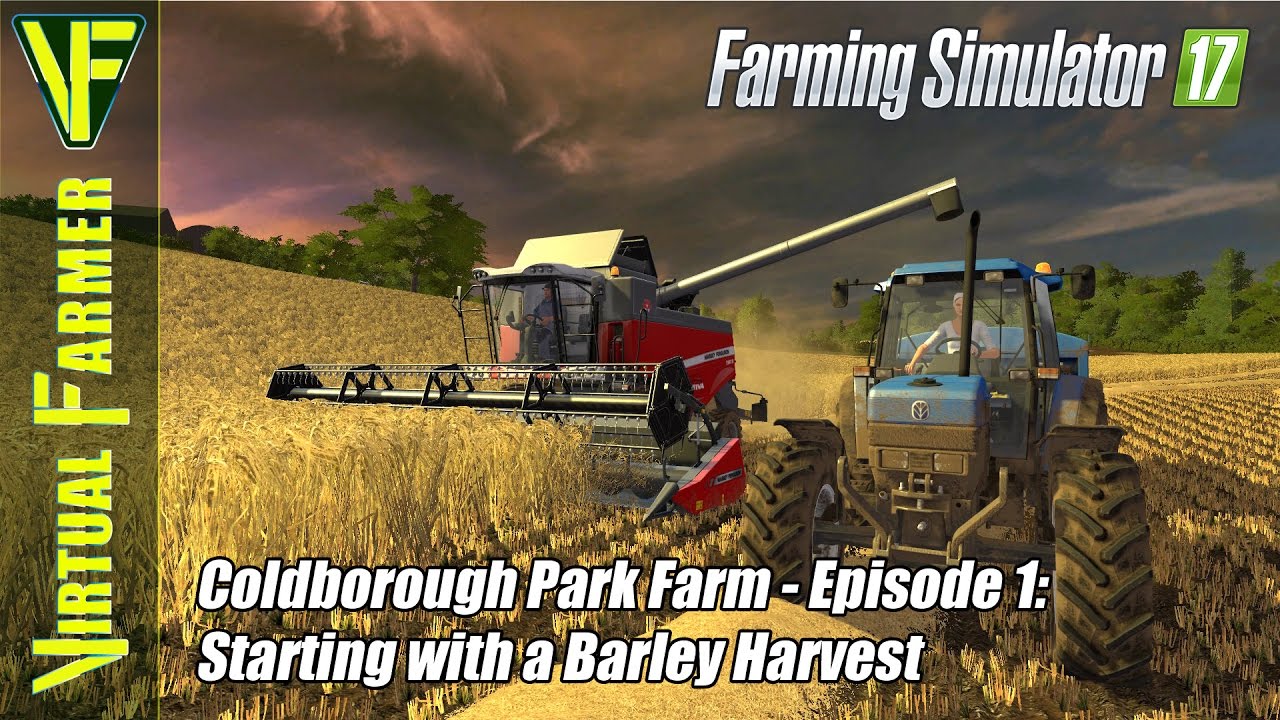 Let's Play Farming Simulator 17 - Coldborough Park Farm, Episode 1: Starting with a Barley Harvest