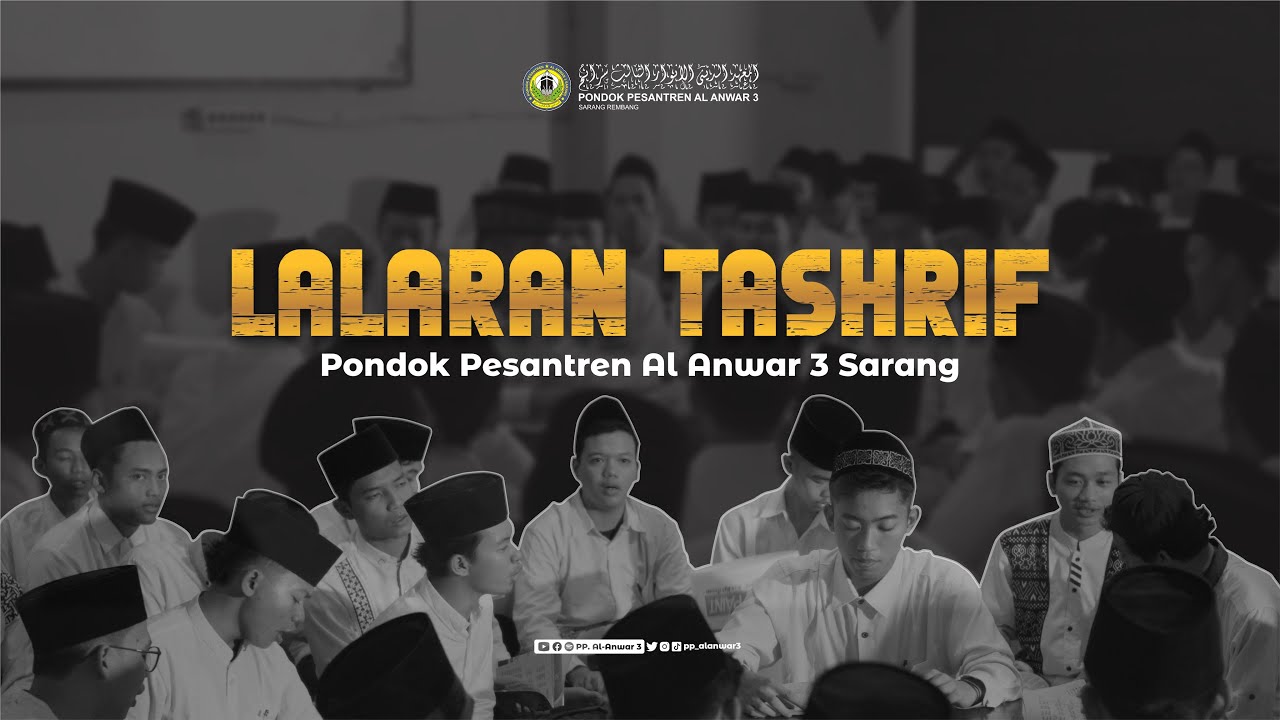 LALARAN TASRIF MADRASAH DINIYAH TAKMILIYAH  AL ANWAR 3 || PP. AL-ANWAR 3 SARANG REMBANG