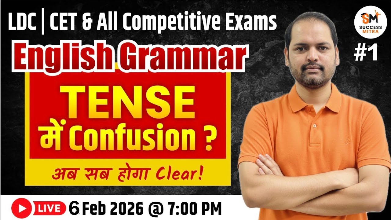 English Grammar - Tense Most Important Questions For LDC,CET & All Competitive Exams |Ravi Morya Sir