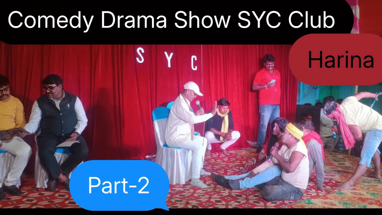 Comedy Drama Show SYC Club Harina , Part -2