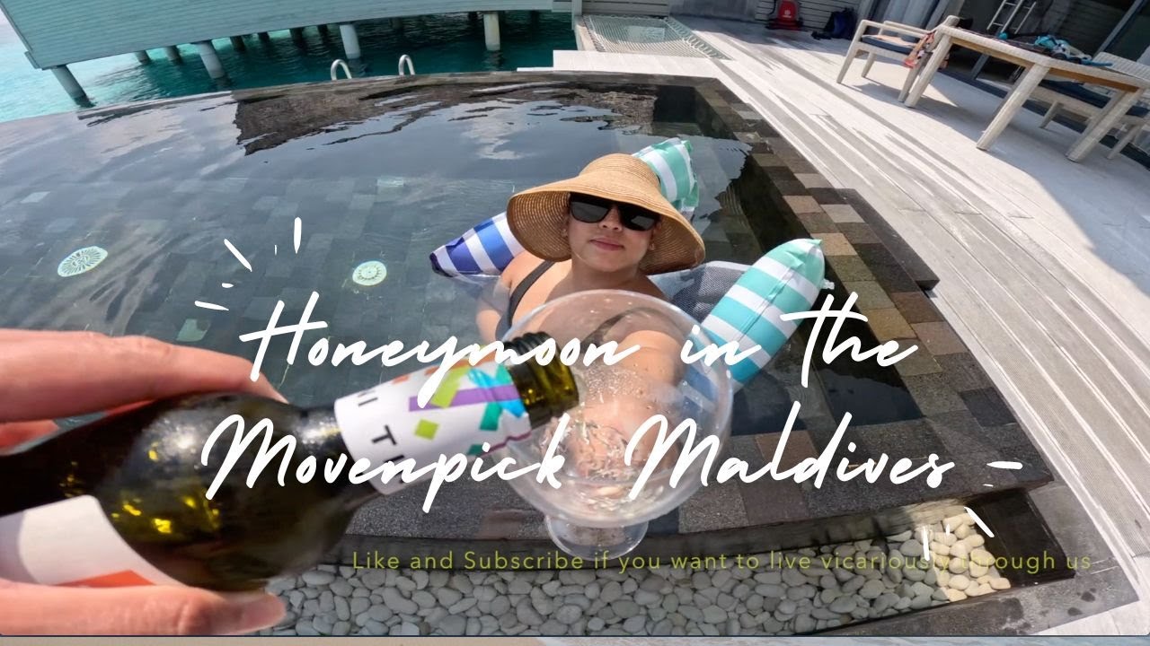 Movenpick Maldives Honeymoon Pt  1