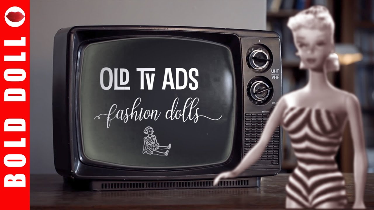 Old TV Ads: Vintage Fashion Doll Commercials 1950s-1980s