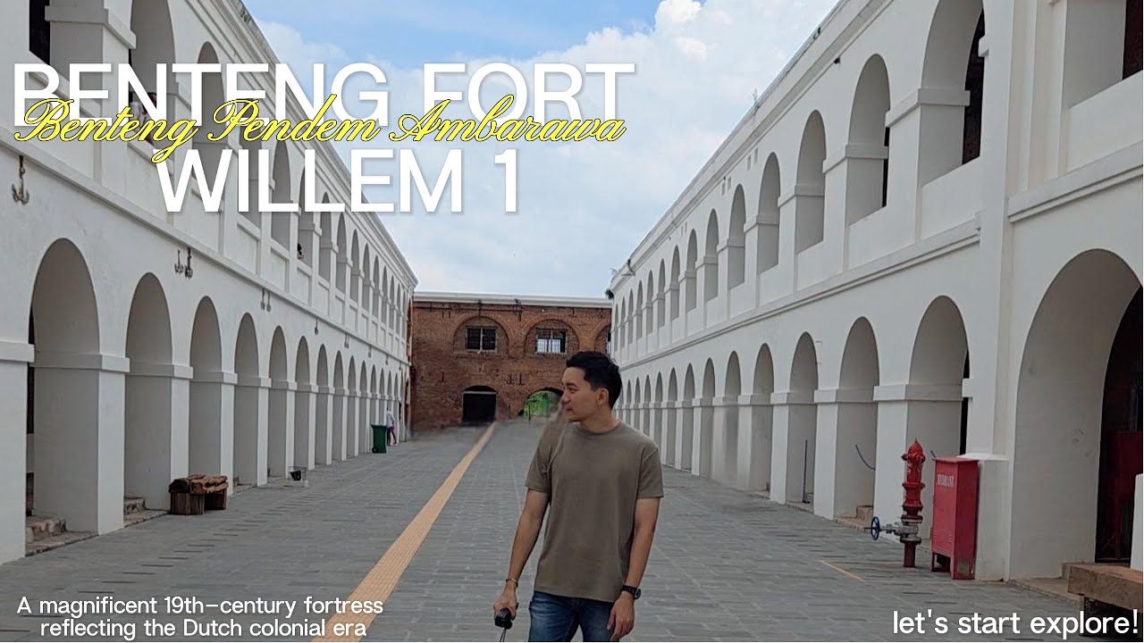 PESONA KLASIK FORT WILLEM I : ANTARA KEHANCURAN DAN KEMEGAHAN