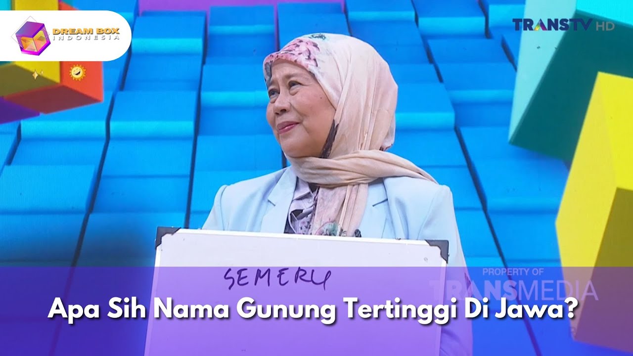 Apa Sih Nama Gunung Tertinggi Di Jawa? - DREAM BOX (20/1/26) P4