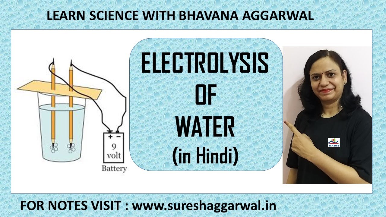 Easiest Explanation of ELECTROLYSIS of WATER (in hindi) |CBSE |ICSE |Science |Chemistry Class 10