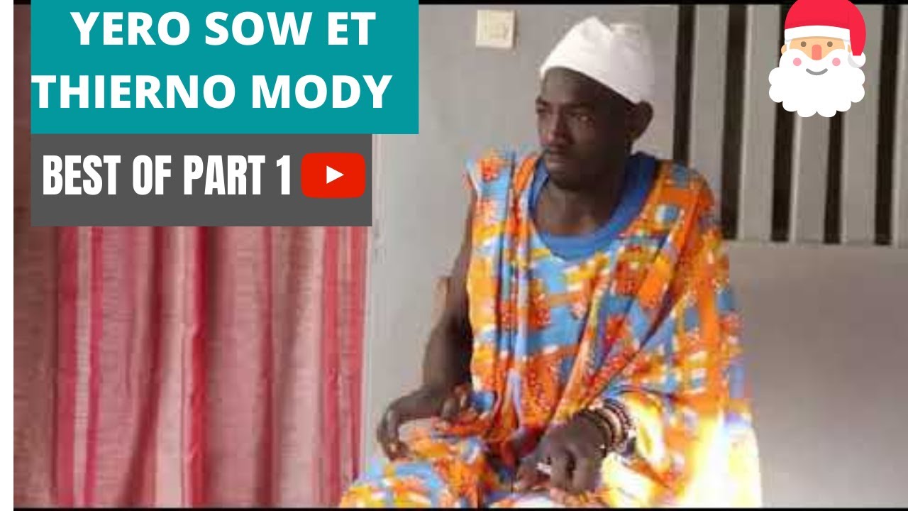 BEST  OF YERO SOW ET THIERNO MODY NDIALNIKA PART1