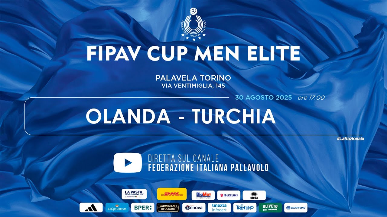 FIPAV CUP MEN ELITE - OLANDA vs TURCHIA