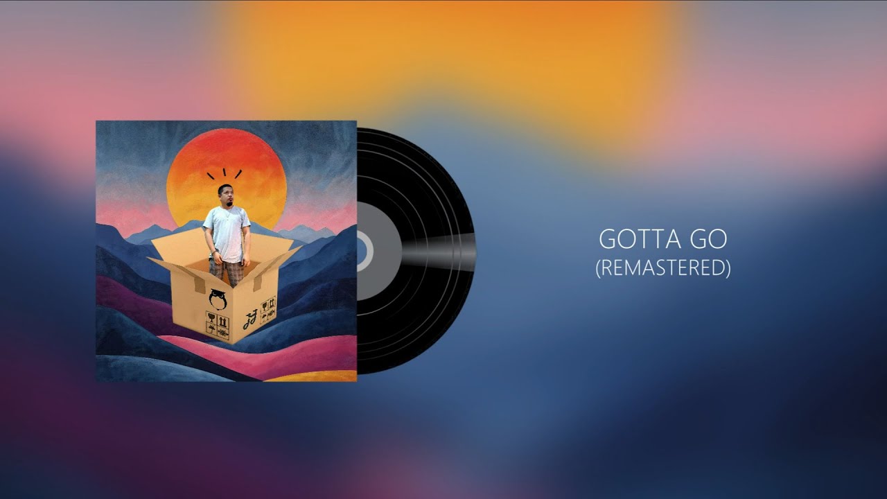JeffreYumol - Gotta Go (Remastered) [Lyric Video]
