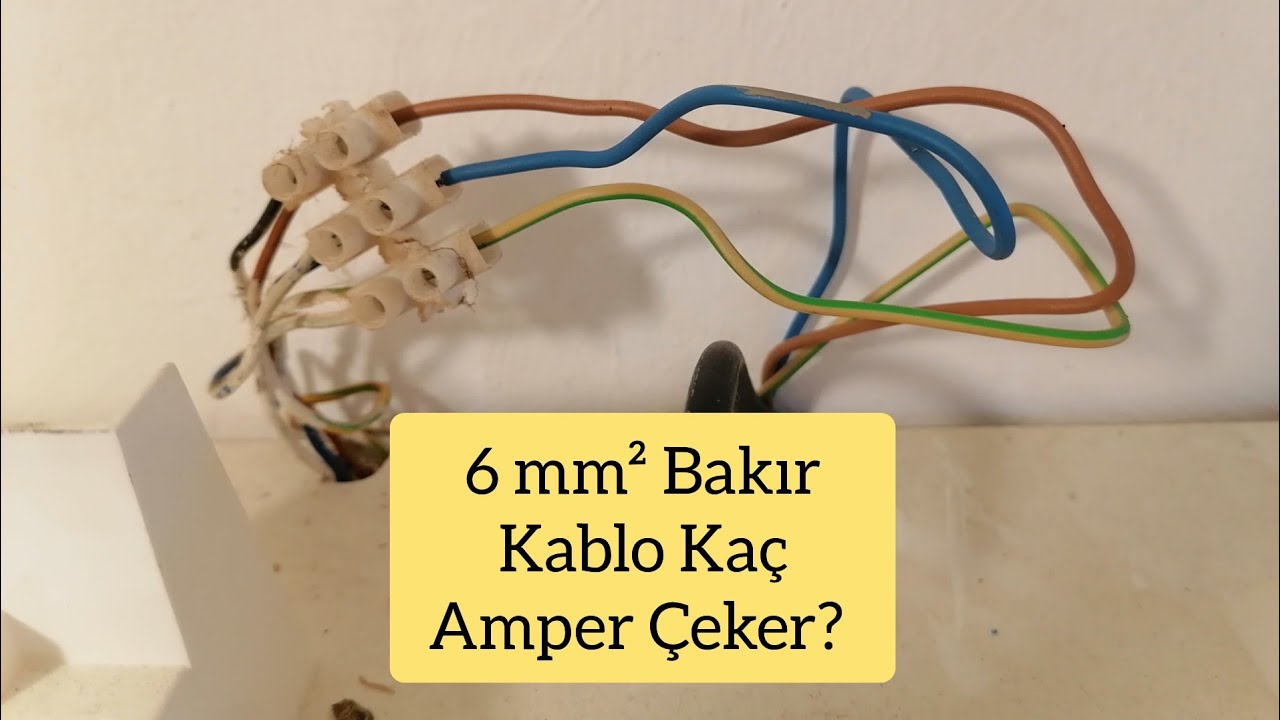 6 mm² Bakır Kablo Kaç Amper Çeker ?