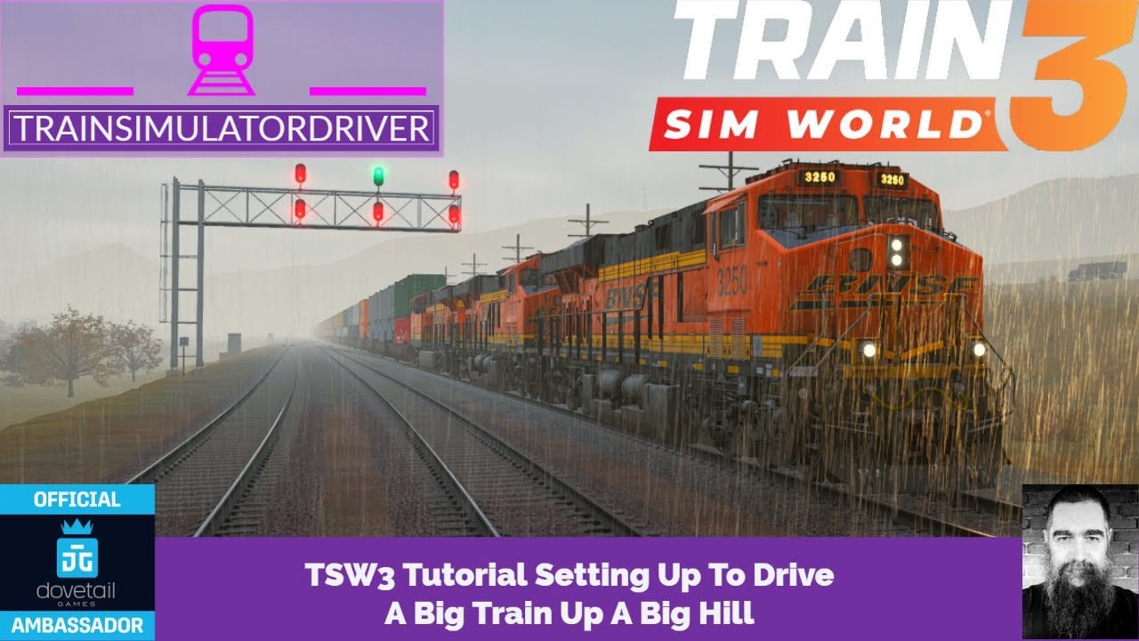 Учебное пособие TSW3: подготовка к вождению большого поезда на большой холм