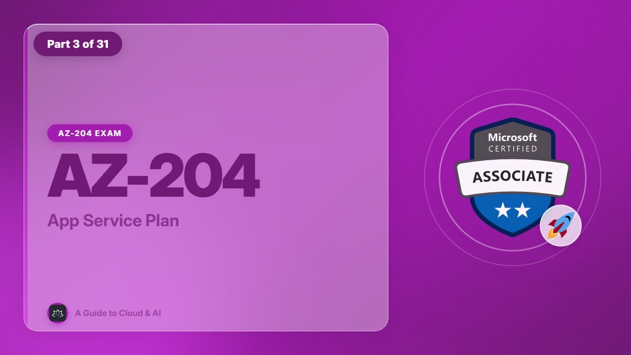 AZ-204 Exam EP 03: App Service Plan