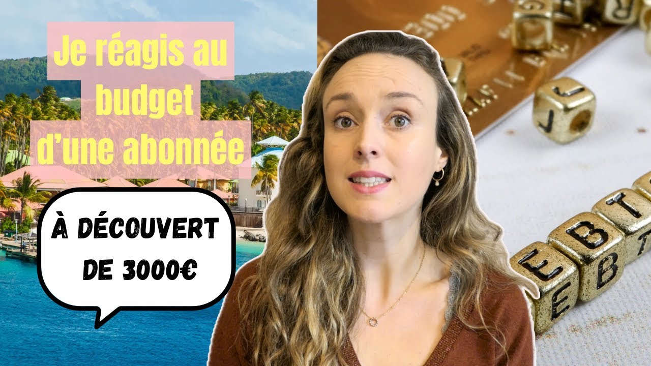 Iris, Fonctionnaire à découvert de 3000€ à la Martinique | Je réagis au budget de mes abonnés