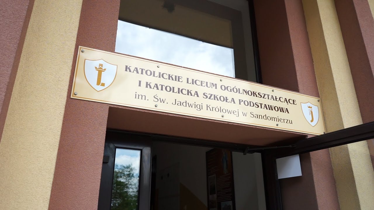 Katolickie Liceum i Katolicka Szkoła Podstawowa im. św. Jadwigi Królowej w Sandomierzu