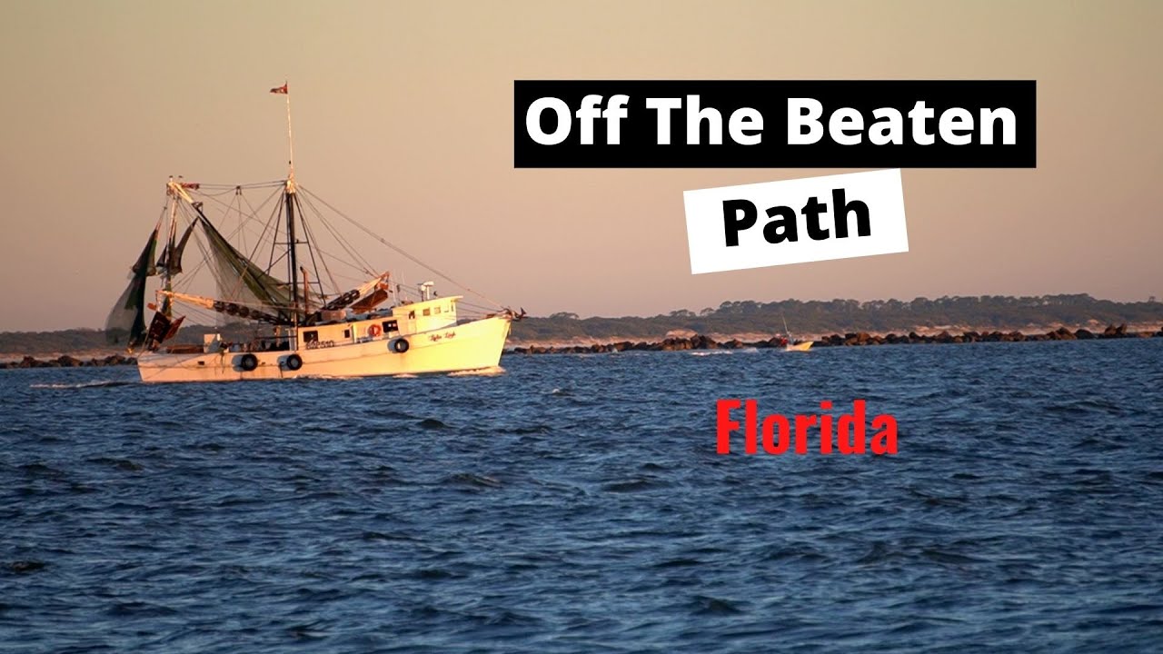 Off The Beaten Path | The Real Florida