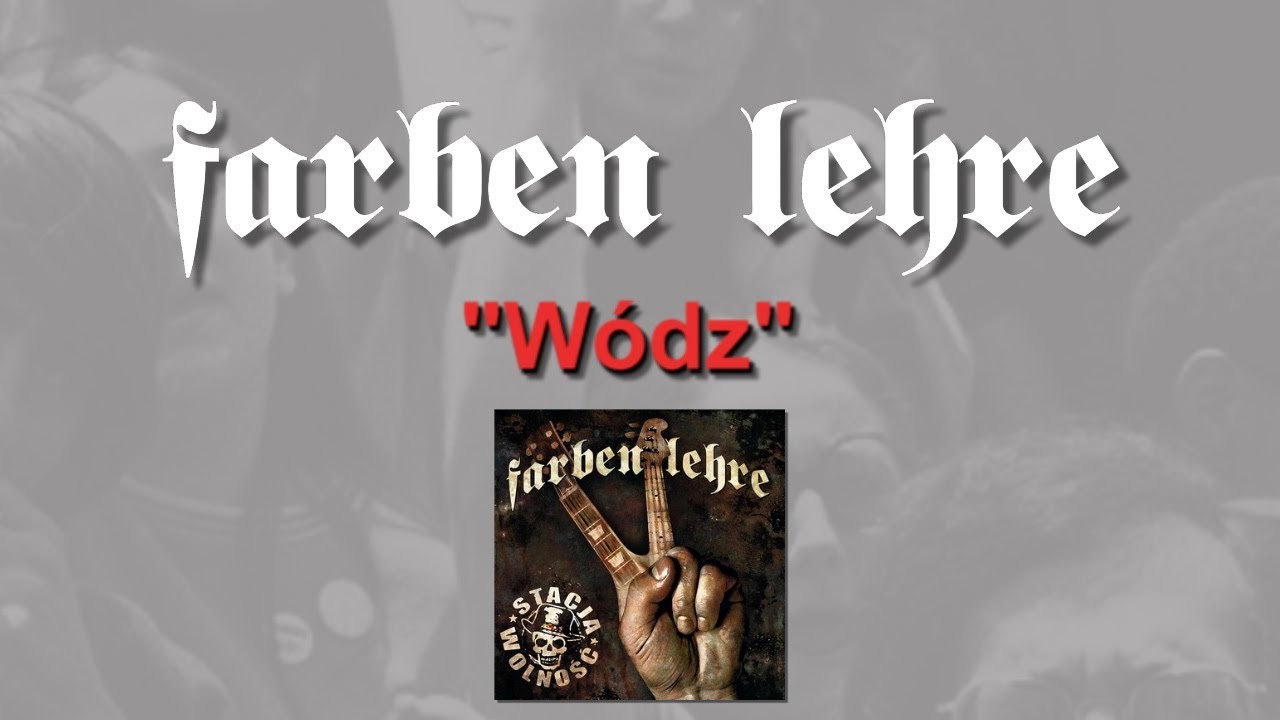 Farben Lehre - W&oacute;dz | Stacja Wolność | Lou & Rocked Boys | 2018